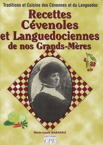 Recettes Cévenoles et Languedociennes de nos Grands-Mères Books