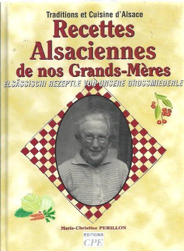 Recettes alsaciennes de nos grand-mères Books