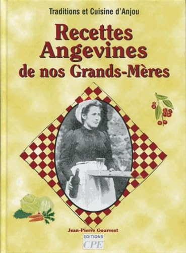 Recettes angevines de nos grands-mères Books