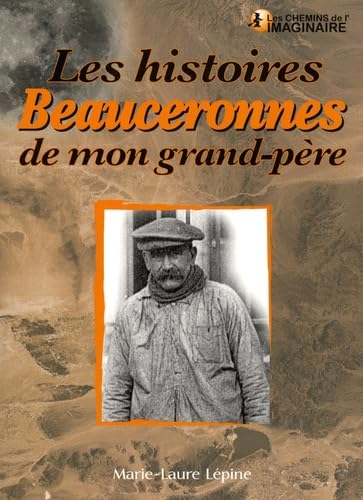 Les histoires beauceronnes de mon grand-père Books