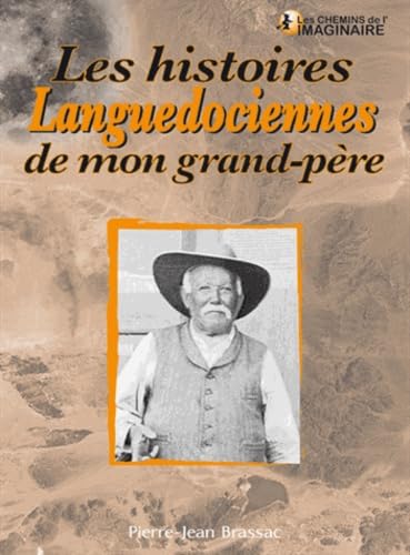 Les histoires languedociennes de mon grand-père book