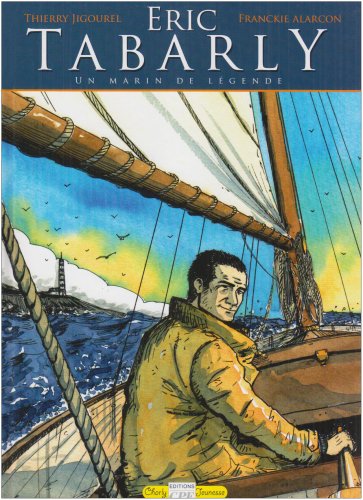 Éric Tabarly - un marin de légende Books