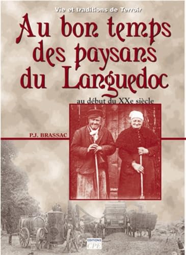 Paysans, paysannes en en Languedoc du début du XXe siècle aux années 1950 Books