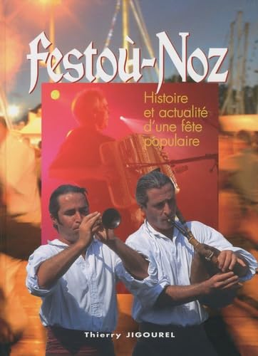 Festoù-Noz: Histoire et actualité d'une fête populaire book