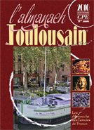 L'almanach du Toulousain 2010 : j'aime mon terroir, le Toulousain Books