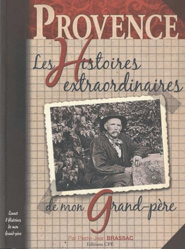 Les histoires provençales de mon grand-père book