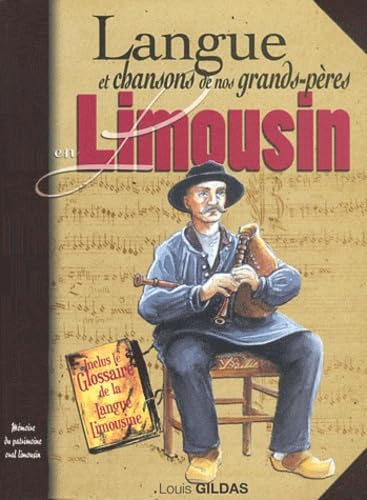 Langue et chansons de nos grands-pères en Limousin Books