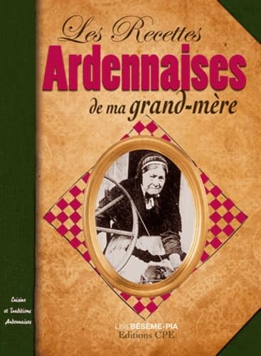 Recettes ardennaises de ma grand-mère Books