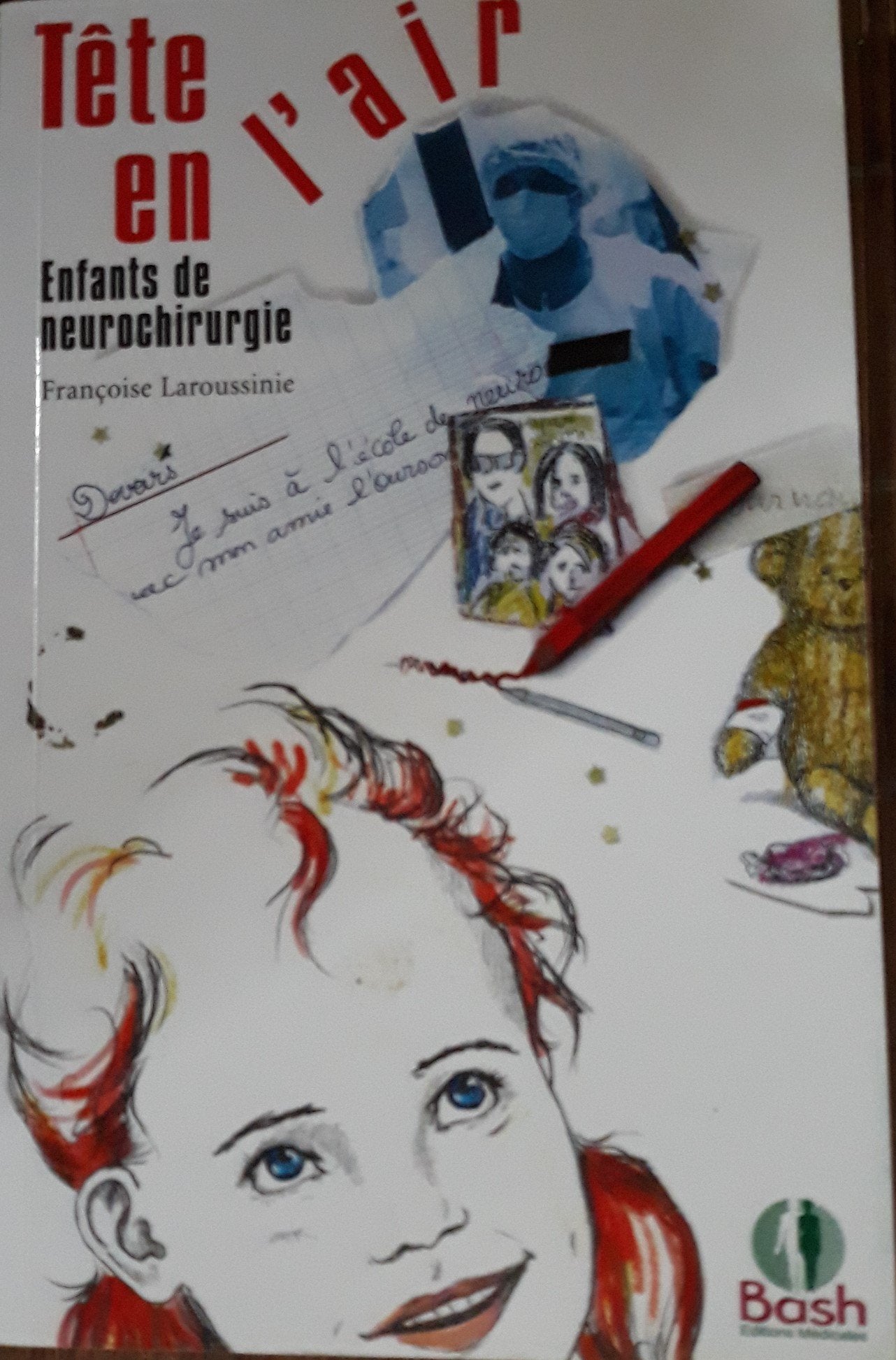 Tête en l'air : enfants de neurochirurgie book