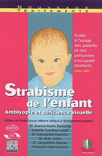 Strabisme de l'enfant: Amblyopie et déficience visuelle Books