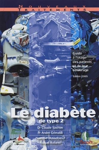 Le diabète de type 2: Guide à l'usage des patients et de leur entourage book