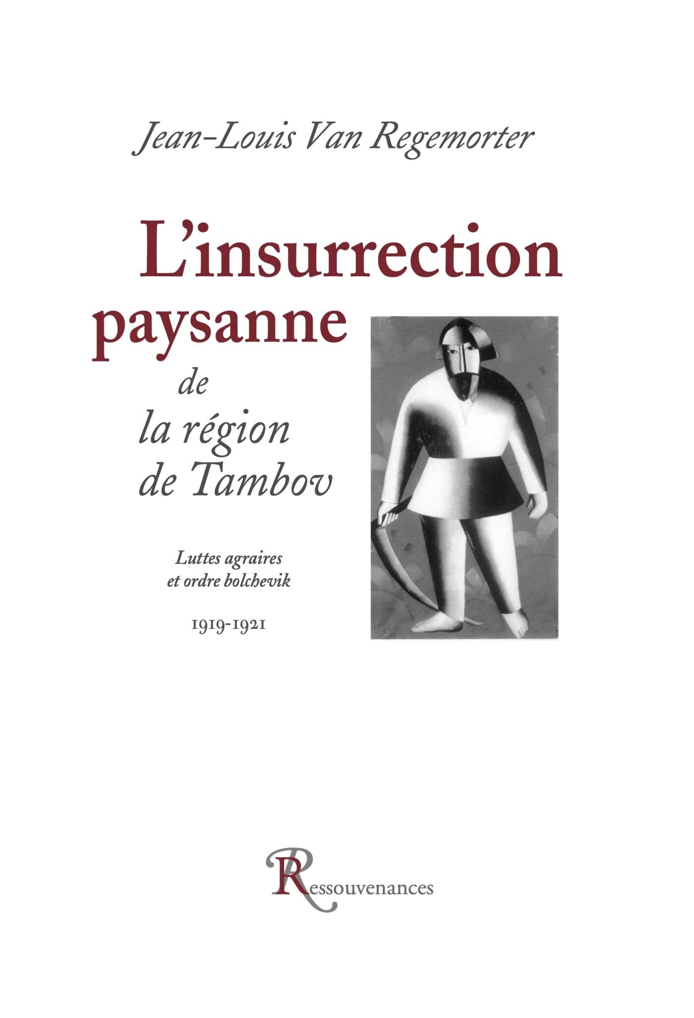 L'insurrection paysanne de la région de Tambov book