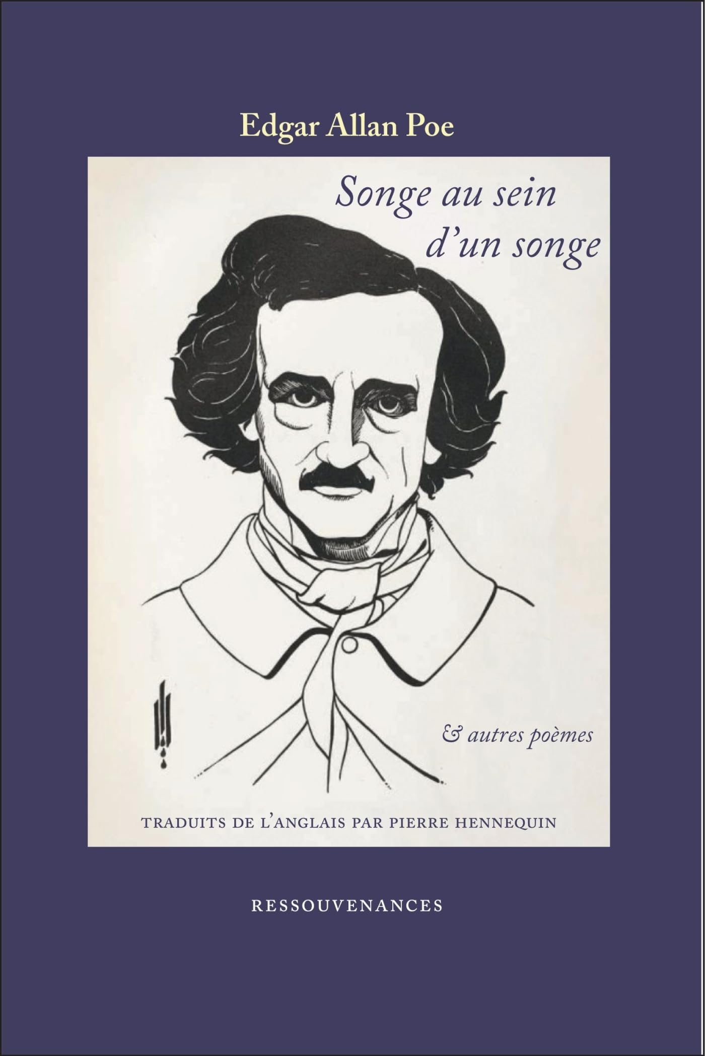 Songe au sein d'un songe: ET AUTRES POEMES book