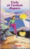 CARLA ET L'ENFANT DISPARU TOME 1 book
