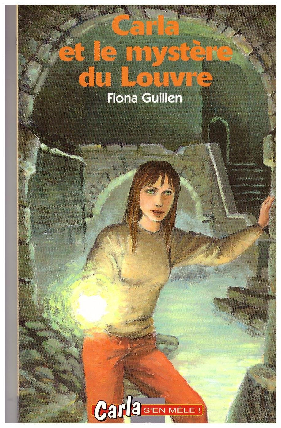 Carla et le mystère du Louvre (Carla s'en mêle !.) book