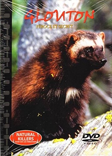 Natural killers n° 23, zoom sur les prédateurs : Le Glouton, féroce et secret book