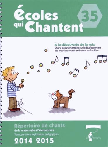 Ecoles qui chantent: A la découverte de la voix book