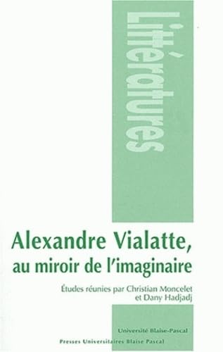 Alexandre Vialatte, au miroir de l'imaginaire book
