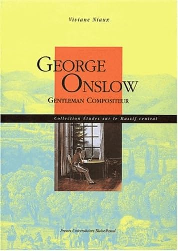 George Onslow : Gentleman compositeur Film, Art & Culture