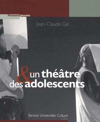 Un théâtre & des adolescents book
