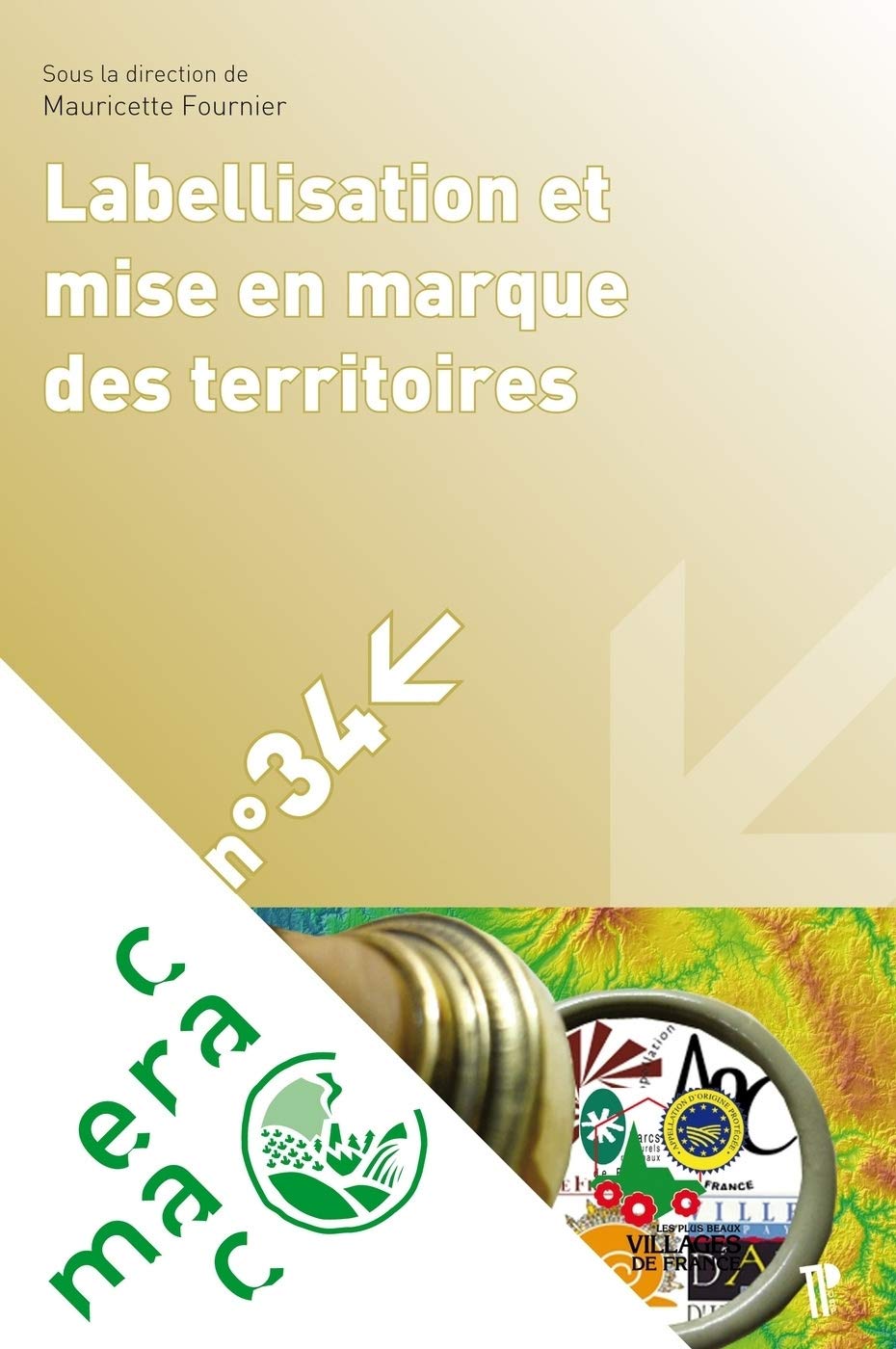 Labellisation et Mise en Marque des Territoires Geology & Geography