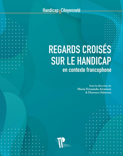 Regards croisés sur le handicap en contexte francophone Books