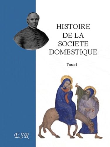 Histoire de la société domestique Books