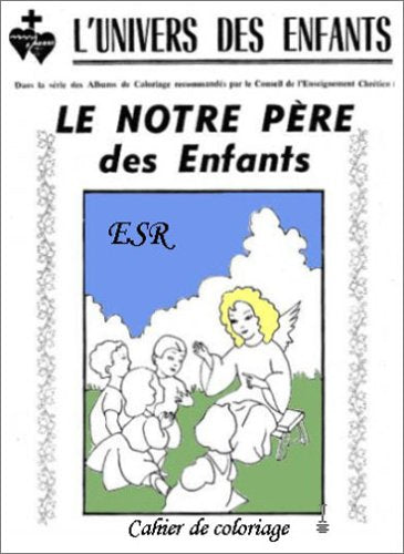 PATER NOSTER DES ENFANTS book