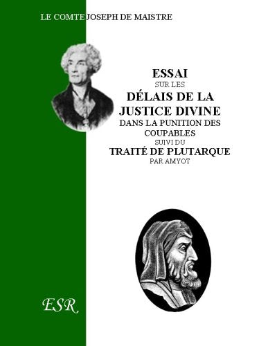 Essai Sur Les Délais De La Justice Divine - Suivi Du Traité De Plutarque book