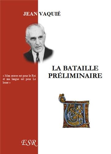La bataille préliminaire. book