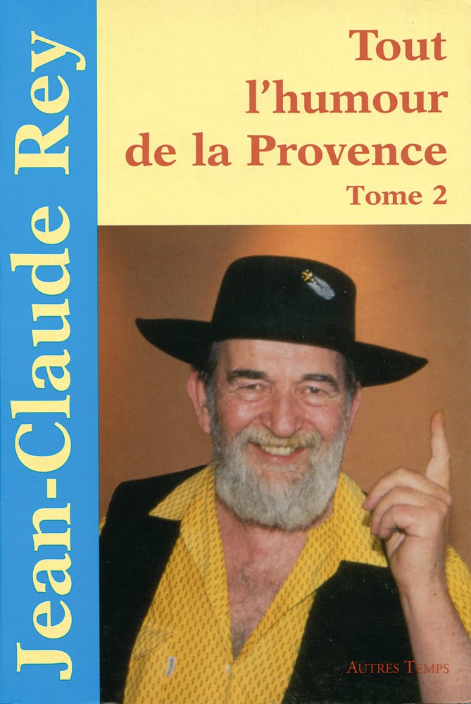 Tout l'humour de la Provence, tome 2 book