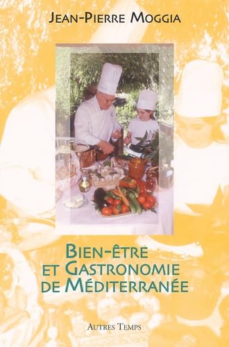 Bien-être et gastronomie de Méditerranée book