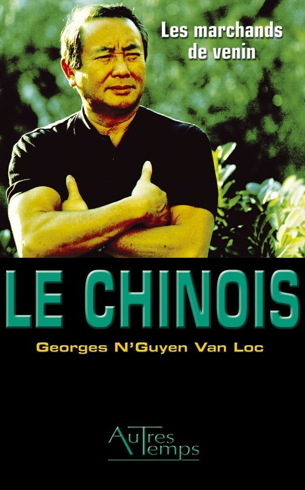 Le chinois : Les marchands de venin book
