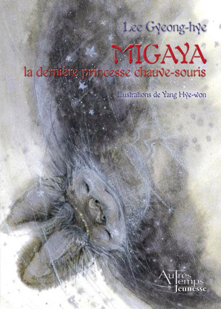 Migaya: La dernière princesse chauve-souris book
