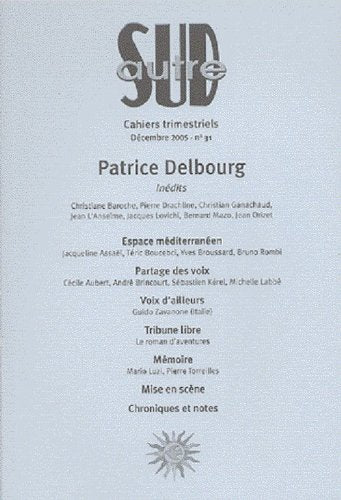 Autre Sud, N° 31 : Patrice Delbourg Books