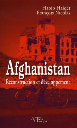 Afghanistan: Reconstruction et développement book