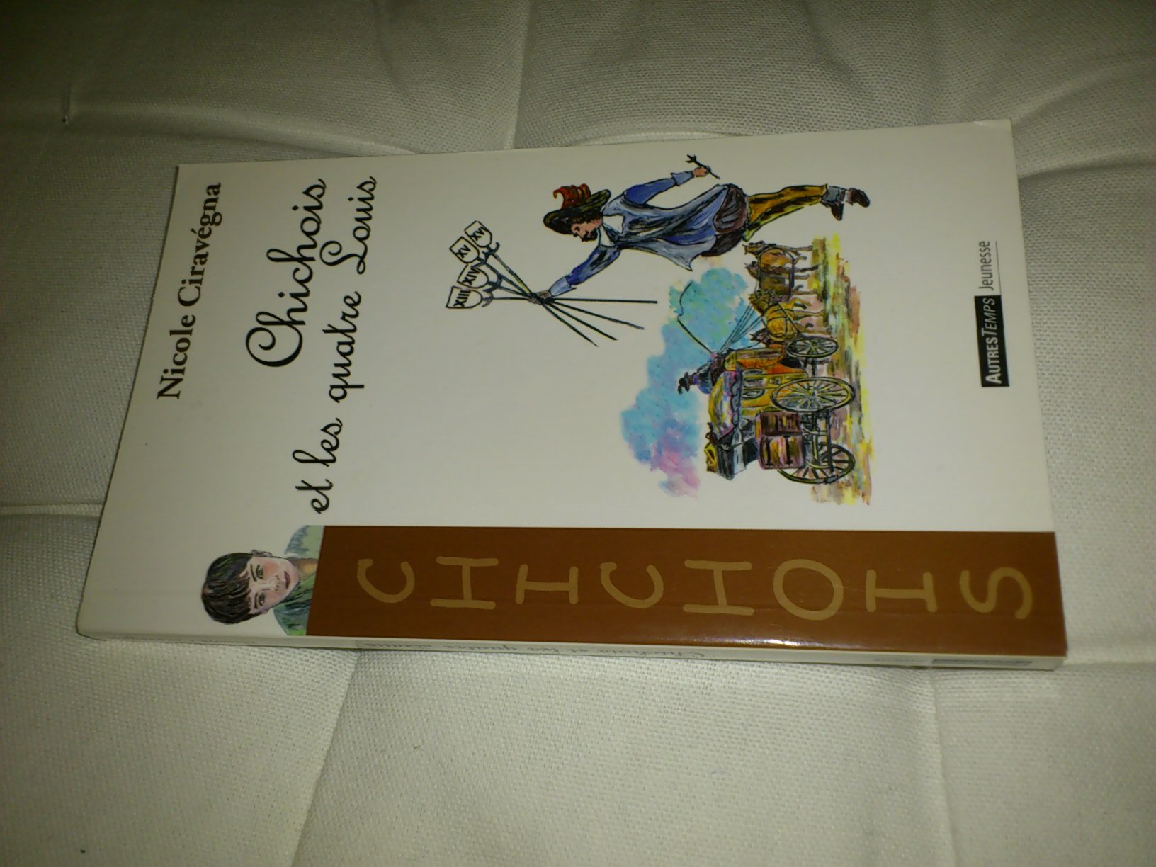 Chichois et les quatre Louis Books