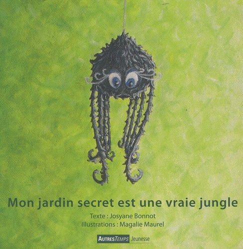 Mon jardin secret est une vraie jungle book