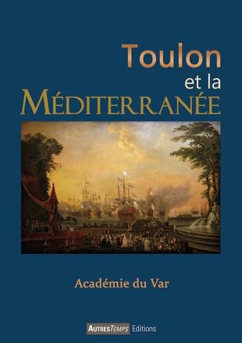 Toulon, porte de la Méditerranée book