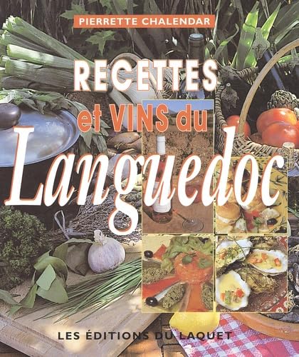 Recettes Et Vins Du Languedoc Books