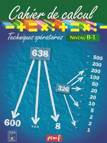 Cahier de calcul cycle 3 niveau 1a: Techniques opératoires Books