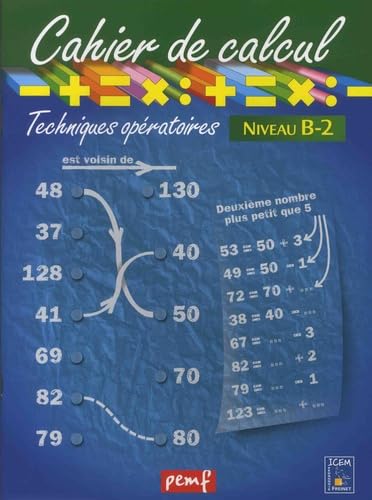 Cahier de calcul cycle 3 niveau 1b: Techniques opératoires Books