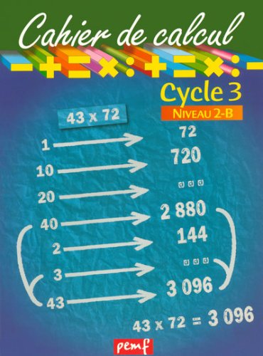 Cahier de calcul, cycle 3, niveau 2B book