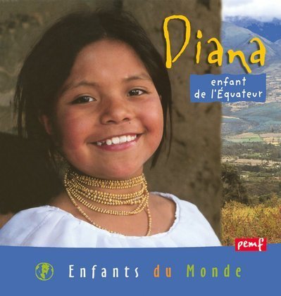Diana, enfant de l’Équateur Children's books