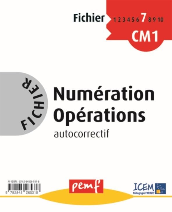 Numération Opérations CM1: Fichier autocorrectif 7 book