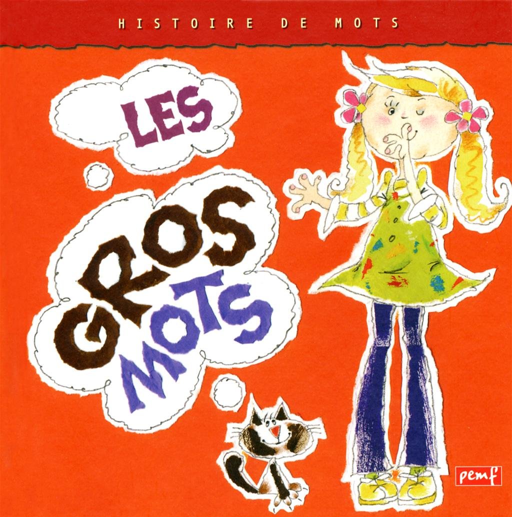Les gros mots Non-fiction