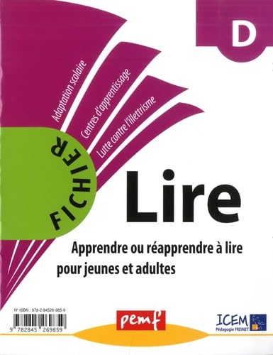 Fichier Lire D: Apprendre ou réapprendre à lire pour jeunes adultes. Avec 72 fiches et 1 livret pour l'enseignant book