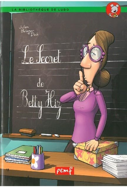 Le secret de Betty Hiz Novels & Short Stories