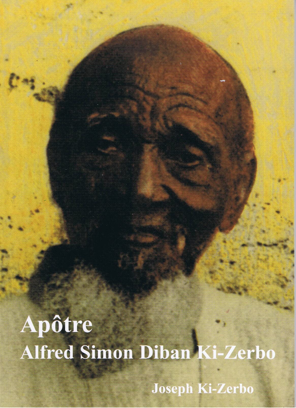 biographie du premier chrétien de Haute-Volta Religion & Esotericism