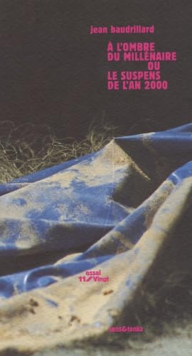 A l'ombre du millénaire ou le suspens de l'an 2000 book